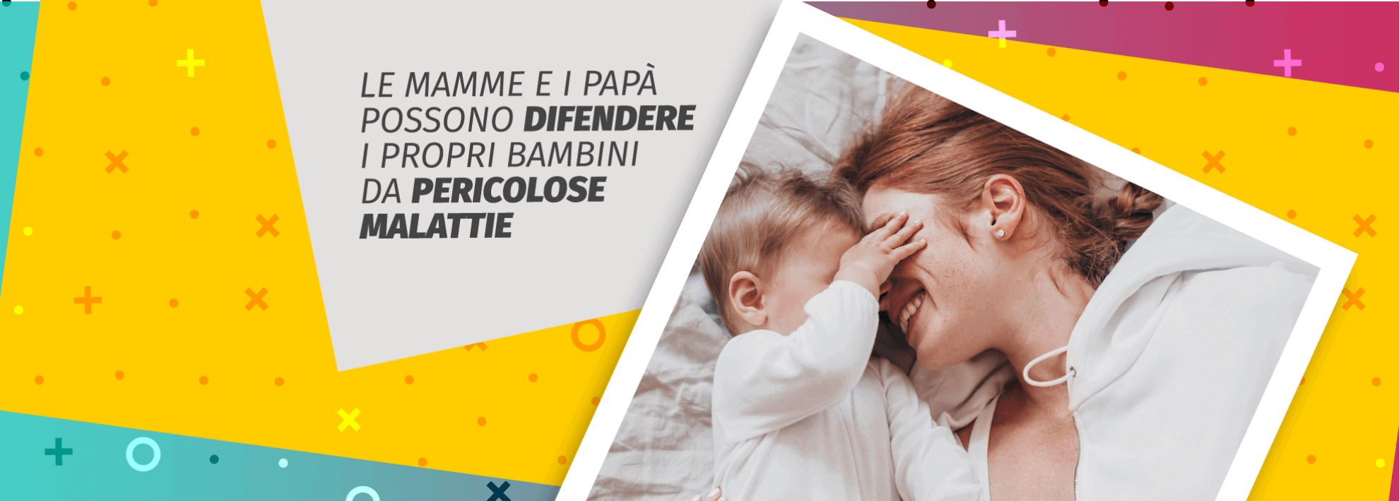 Le mamme e i papà possono difendere i propri bambini da malattie pericolose